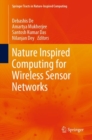 Nature Inspired Computing for Wireless Sensor Networks - eBook