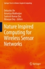 Nature Inspired Computing for Wireless Sensor Networks - Book