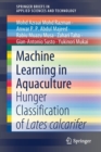 Machine Learning in Aquaculture : Hunger Classification of Lates calcarifer - Book