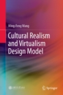 Cultural Realism and Virtualism Design Model - eBook