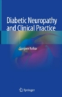 Diabetic Neuropathy and Clinical Practice - eBook