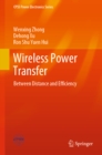 Wireless Power Transfer : Between Distance and Efficiency - eBook