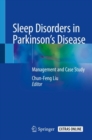 Sleep Disorders in Parkinson’s Disease : Management and Case Study - Book