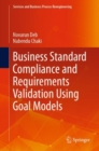 Business Standard Compliance and Requirements Validation Using Goal Models - eBook