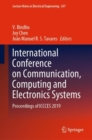 International Conference on Communication, Computing and Electronics Systems : Proceedings of ICCCES 2019 - eBook
