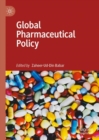 Global Pharmaceutical Policy - eBook