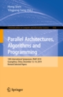 Parallel Architectures, Algorithms and Programming : 10th International Symposium, PAAP 2019, Guangzhou, China, December 12-14, 2019, Revised Selected Papers - eBook