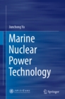 Marine Nuclear Power Technology - eBook