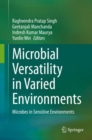 Microbial Versatility in Varied Environments : Microbes in Sensitive Environments - eBook