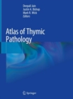 Atlas of Thymic Pathology - eBook