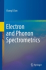 Electron and Phonon Spectrometrics - eBook