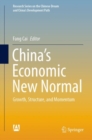 China's Economic New Normal : Growth, Structure, and Momentum - eBook