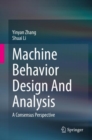 Machine Behavior Design And Analysis : A Consensus Perspective - eBook