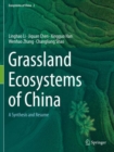 Grassland Ecosystems of China : A Synthesis and Resume - Book