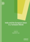 India and the European Union in a Turbulent World - eBook
