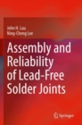 Assembly and Reliability of Lead-Free Solder Joints - Book