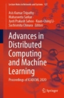 Advances in Distributed Computing and Machine Learning : Proceedings of ICADCML 2020 - eBook