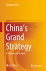 China's Grand Strategy : A Framework Analysis - eBook
