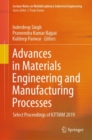 Advances in Materials Engineering and Manufacturing Processes : Select Proceedings of ICFTMM 2019 - eBook