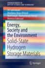 Energy, Society and the Environment : Solid-State Hydrogen Storage Materials - Book