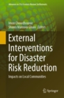 External Interventions for Disaster Risk Reduction : Impacts on Local Communities - eBook