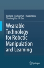Wearable Technology for Robotic Manipulation and Learning - eBook
