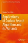 Applications of Cuckoo Search Algorithm and its Variants - Book