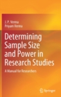 Determining Sample Size and Power in Research Studies : A Manual for Researchers - Book