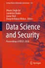 Data Science and Security : Proceedings of IDSCS 2020 - eBook
