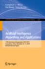 Artificial Intelligence Algorithms and Applications : 11th International Symposium, ISICA 2019, Guangzhou, China, November 16-17, 2019, Revised Selected Papers - eBook