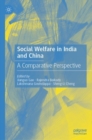 Social Welfare in India and China : A Comparative Perspective - eBook