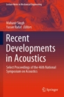 Recent Developments in Acoustics : Select Proceedings of the 46th National Symposium on Acoustics - Book