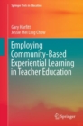 Employing Community-Based Experiential Learning in Teacher Education - eBook