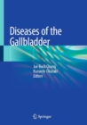 Diseases of the Gallbladder - Book