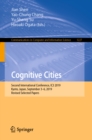 Cognitive Cities : Second International Conference, IC3 2019, Kyoto, Japan, September 3-6, 2019, Revised Selected Papers - eBook