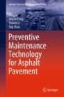 Preventive Maintenance Technology for Asphalt Pavement - eBook