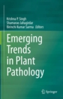 Emerging Trends in Plant Pathology - Book