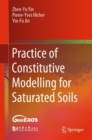Practice of Constitutive Modelling for Saturated Soils - eBook
