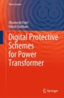 Digital Protective Schemes for Power Transformer - eBook