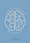 Chemically Modified Minds : Substance Use for Cognitive Enhancement - eBook
