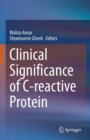 Clinical Significance of C-reactive Protein - Book