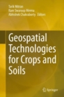 Geospatial Technologies for Crops and Soils - Book