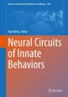 Neural Circuits of Innate Behaviors - eBook