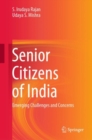 Senior Citizens of India : Emerging Challenges and Concerns - eBook