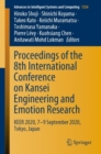 Proceedings of the 8th International Conference on Kansei Engineering and Emotion Research : KEER 2020, 7-9 September 2020, Tokyo, Japan - eBook