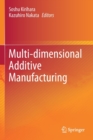 Multi-dimensional Additive Manufacturing - Book