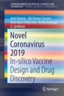 Novel Coronavirus 2019 : In-silico Vaccine Design and Drug Discovery - Book