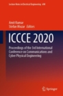ICCCE 2020 : Proceedings of the 3rd International Conference on Communications and Cyber Physical Engineering - Book