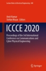 ICCCE 2020 : Proceedings of the 3rd International Conference on Communications and Cyber Physical Engineering - eBook