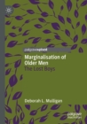 Marginalisation of Older Men : The Lost Boys - Book